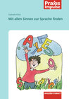 Buchcover Praxis Impulse / Mit allen Sinnen zur Sprache finden