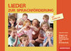 Buchcover Geschichten zur Sprachförderung / Lieder zur Sprachförderung - Singen und Erzählen in Kindergarten und Grundschule