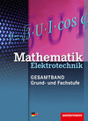 Buchcover Elektrotechnik Technische Mathematik - Gesamtband / Mathematik Elektrotechnik