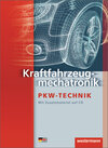 Buchcover Kraftfahrzeugmechatronik Personenkraftwagentechnik / Kraftfahrzeugmechatronik