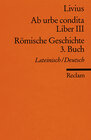 Buchcover Ab urbe condita. Liber III /Römische Geschichte. 3. Buch