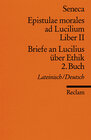 Buchcover Epistulae morales ad Lucilium. Liber II /Briefe an Lucilius über Ethik. 2. Buch