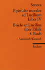 Buchcover Epistulae morales ad Lucilium. Liber IV /Briefe an Lucilius über Ethik. 4. Buch