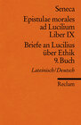 Buchcover Epistulae morales ad Lucilium. Liber IX /Briefe an Lucilius über Ethik. 9. Buch