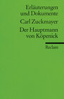 Buchcover Erläuterungen und Dokumente zu Carl Zuckmayer: Der Hauptmann von Köpenick