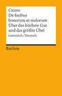 Buchcover De finibus bonorum et malorum / Über das höchste Gut und das grösste Übel