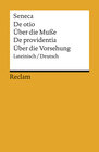 Buchcover De otio / Über die Muße. De providentia / Über die Vorsehung