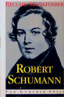 Buchcover Reclams Musikführer: Robert Schumann