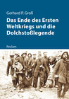 Buchcover Das Ende des Ersten Weltkriegs und die Dolchstoßlegende