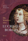 Buchcover Die Wahrheit über Lucrezia Borgia
