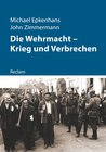 Buchcover Die Wehrmacht – Krieg und Verbrechen