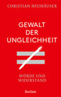 Buchcover Gewalt der Ungleichheit. Würde und Widerstand