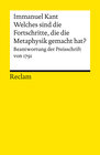 Buchcover Welches sind die wirklichen Fortschritte, die die Metaphysik seit Leibnitzens und Wolf’s Zeiten in Deutschland gemacht h