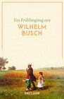 Buchcover Ein Frühlingstag mit Wilhelm Busch
