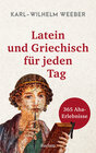 Buchcover Latein und Griechisch für jeden Tag. 365 Aha-Erlebnisse
