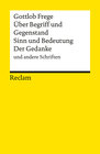 Buchcover Über Begriff und Gegenstand, Sinn und Bedeutung, Der Gedanke und andere Schriften