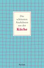 Buchcover Die schönsten Anekdoten aus der Küche