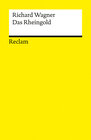 Buchcover Der Ring des Nibelungen. Vorabend: Das Rheingold