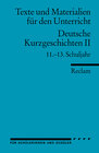 Buchcover Deutsche Kurzgeschichten II. 11.–13. Schuljahr