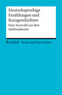 Buchcover Deutschsprachige Erzählungen und Kurzgeschichten. Eine Auswahl aus drei Jahrhunderten