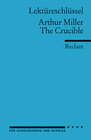 Buchcover Lektüreschlüssel zu Arthur Miller: The Crucible