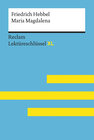 Buchcover Maria Magdalena von Friedrich Hebbel: Lektüreschlüssel mit Inhaltsangabe, Interpretation, Prüfungsaufgaben mit Lösungen,