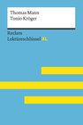 Buchcover Tonio Kröger von Thomas Mann: Lektüreschlüssel mit Inhaltsangabe, Interpretation, Prüfungsaufgaben mit Lösungen, Lernglo