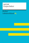 Buchcover Corpus Delicti von Juli Zeh: Lektüreschlüssel mit Inhaltsangabe, Interpretation, Prüfungsaufgaben mit Lösungen, Lernglos