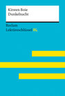 Buchcover Dunkelnacht von Kirsten Boie: Lektüreschlüssel mit Inhaltsangabe, Interpretation, Prüfungsaufgaben mit Lösungen, Lernglo