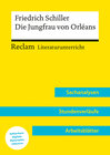Buchcover Friedrich Schiller: Die Jungfrau von Orleans (Lehrerband) | Mit Downloadpaket (Unterrichtsmaterialien)