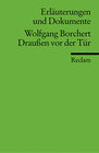 Buchcover Erläuterungen und Dokumente zu Wolfgang Borchert: Draußen vor der Tür