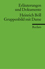 Buchcover Erläuterungen und Dokumente zu Heinrich Böll: Gruppenbild mit Dame