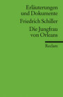 Buchcover Erläuterungen und Dokumente zu Friedrich Schiller: Die Jungfrau von Orleans
