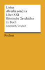 Buchcover Ab urbe condita. Liber XXI / Römische Geschichte. 21. Buch