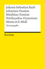 Buchcover Johannes-Passion /Matthäus-Passion /Weihnachts-Oratorium /Messe in h-Moll