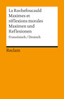 Buchcover Maximes et réflexions morales / Maximen und Reflexionen. Französisch/Deutsch