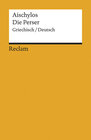 Buchcover Die Perser. Griechisch/Deutsch