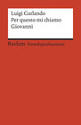 Buchcover Per questo mi chiamo Giovanni. Italienischer Text mit deutschen Worterklärungen. B1 (GER)