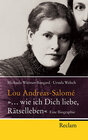 Buchcover Lou Andreas-Salomé - "... wie ich Dich liebe, Rätselleben"