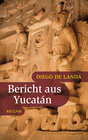 Buchcover Bericht aus Yucatán