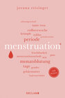 Buchcover Menstruation | Wissenswertes und Unterhaltsames über den weiblichen Zyklus | Reclam 100 Seiten