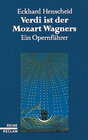 Buchcover Verdi ist der Mozart Wagners