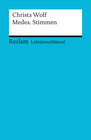 Buchcover Lektüreschlüssel. Christa Wolf: Medea. Stimmen
