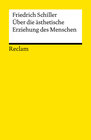 Buchcover Über die ästhetische Erziehung des Menschen in einer Reihe von Briefen