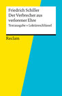 Buchcover Textausgabe + Lektüreschlüssel. Friedrich Schiller: Der Verbrecher aus verlorener Ehre