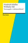 Buchcover Textausgabe + Lektüreschlüssel. Friedrich Schiller: Wilhelm Tell