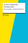 Buchcover Textausgabe + Lektüreschlüssel. Arthur Schnitzler: Fräulein Else