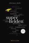 Buchcover Superhelden. 100 Seiten / Reclam 100 Seiten