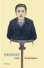 Buchcover Proust zum Vergnügen / Reclams Universal-Bibliothek