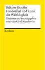 Buchcover Handorakel und Kunst der Weltklugheit / Reclams Universal-Bibliothek
